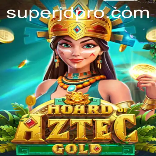 Hoard of Aztec Gold and Super JD: A Thrilling Adventure in Gaming