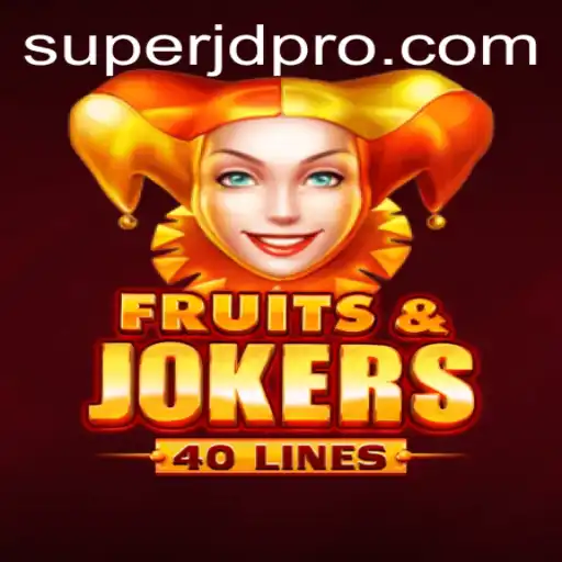 Unveiling FruitsAndJokers40: The Exciting World of Super JD